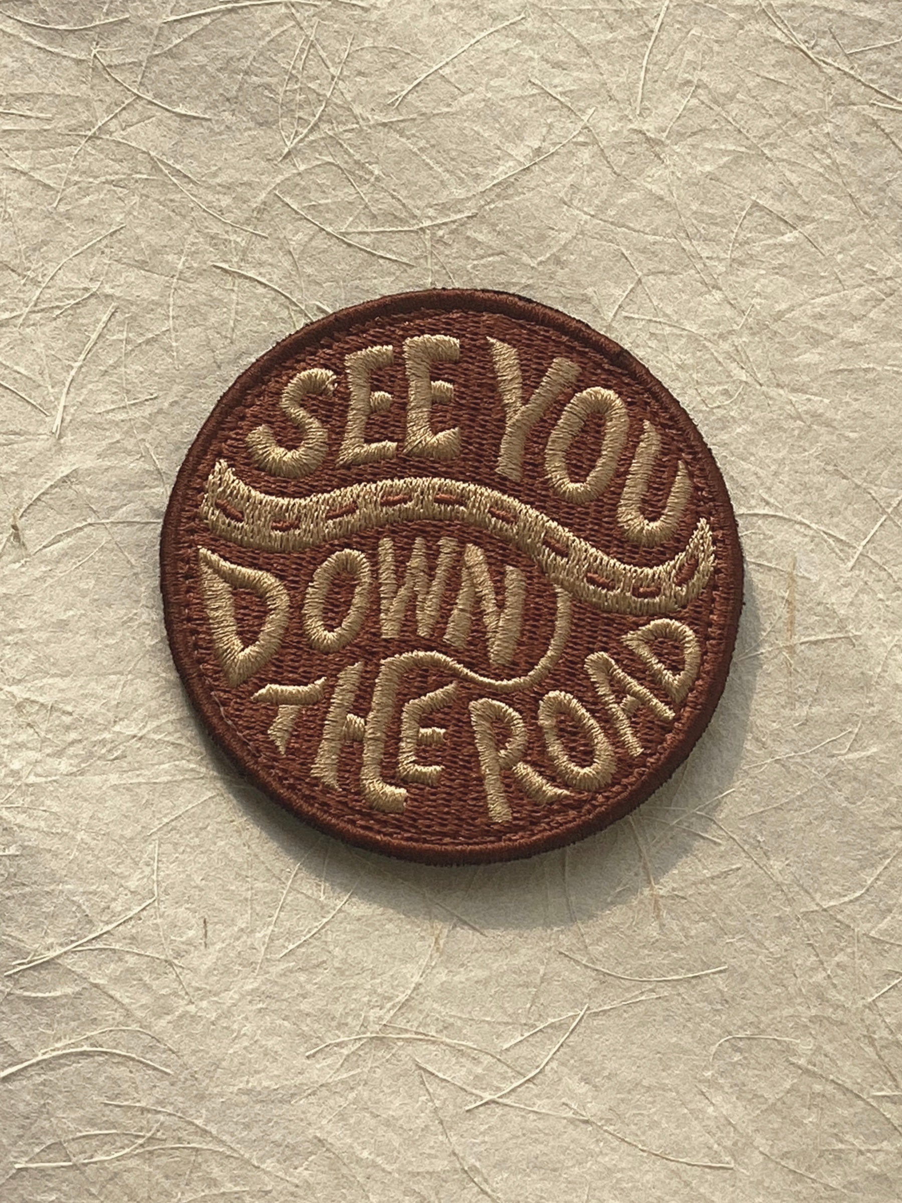 See You Down The Road